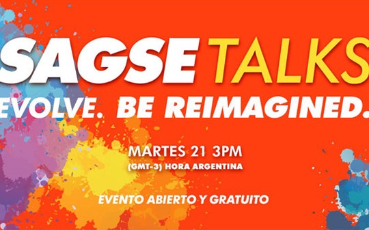 Hoy arranca SAGSE Talks, un evento de networking online para Latinoamérica