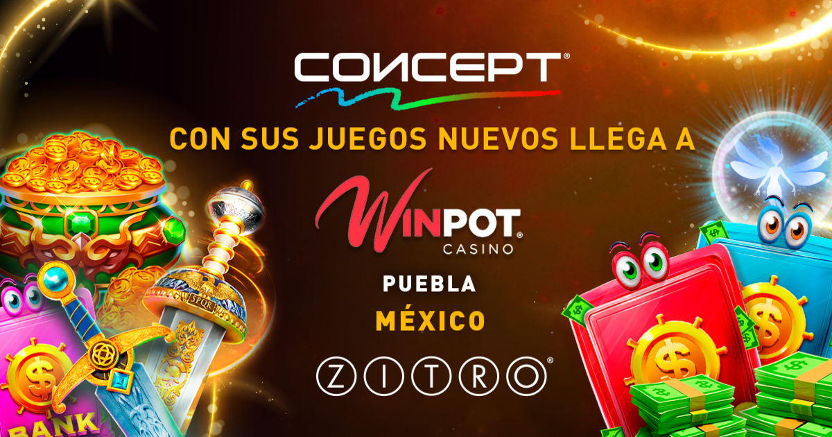 Zitro CONCEPT Winpot Casino Puebla - Revista Casino Perú